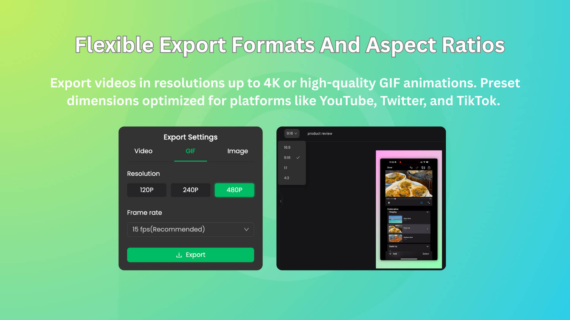 Flexible Exporting Options