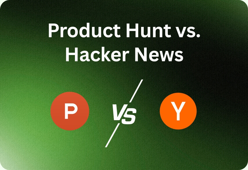 Product Hunt vs Hacker News: Key Differences and Launch Strategies